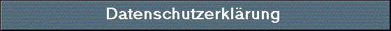 Datenschutzerkl�rung